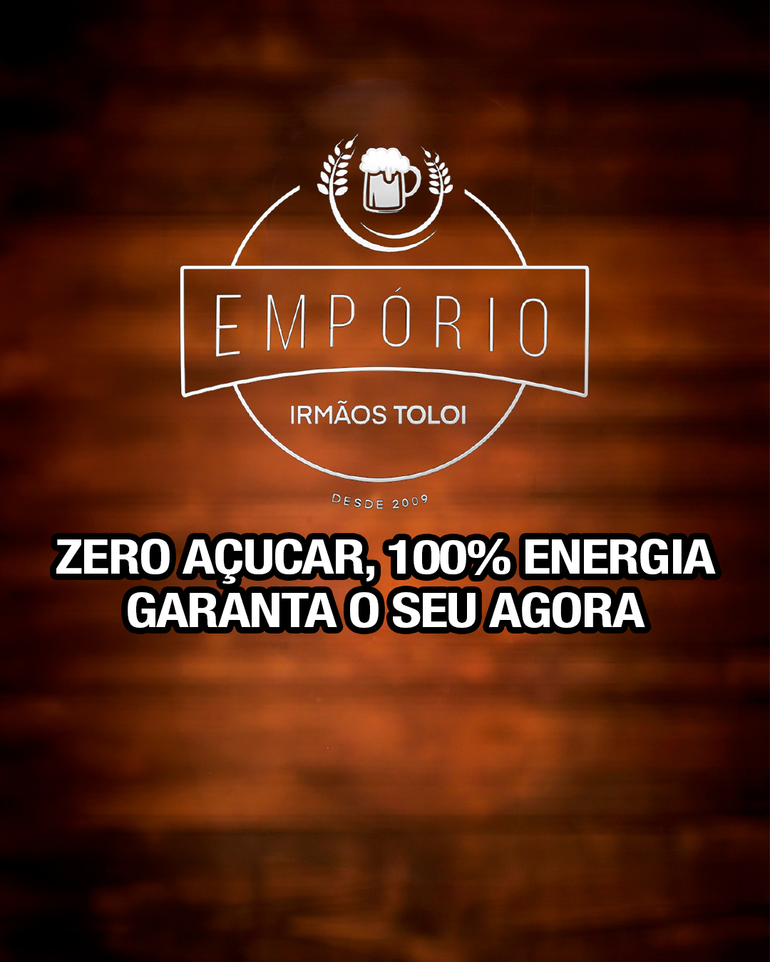 Empório Irmãos Toloi — TNT Energy Novos Sabores — 4